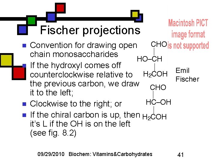 Fischer projections n n Convention for drawing openchain monosaccharides If the hydroxyl comes off