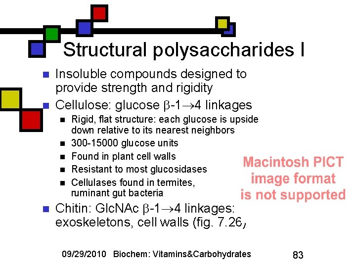 Structural polysaccharides I n n Insoluble compounds designed to provide strength and rigidity Cellulose:
