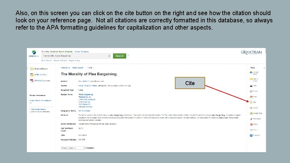 Also, on this screen you can click on the cite button on the right Also, on this screen you can click on the cite button on the right