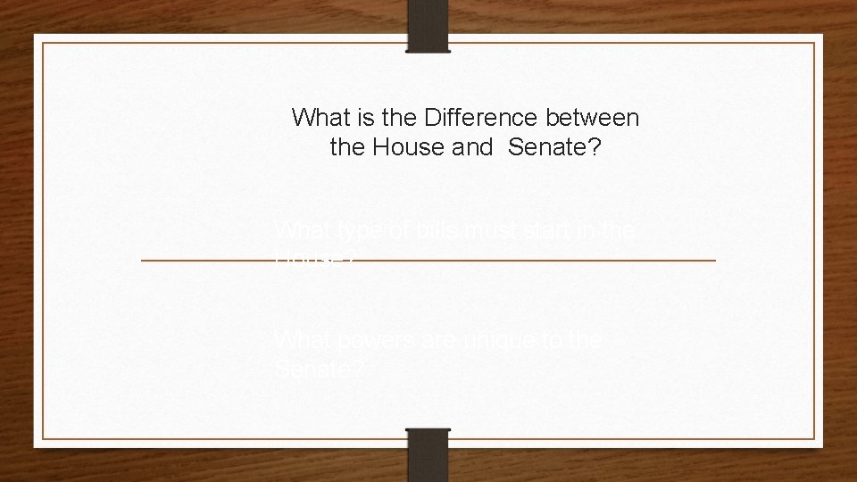 What is the Difference between the House and Senate? What type of bills must
