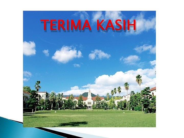 TERIMA KASIH 