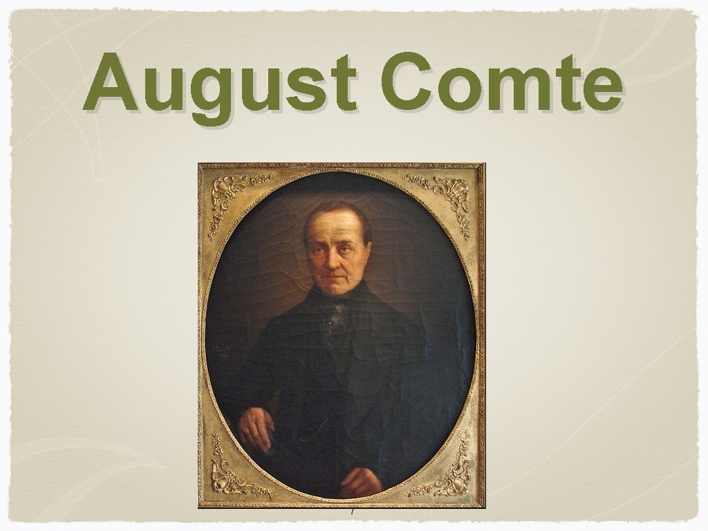 August Comte 7 