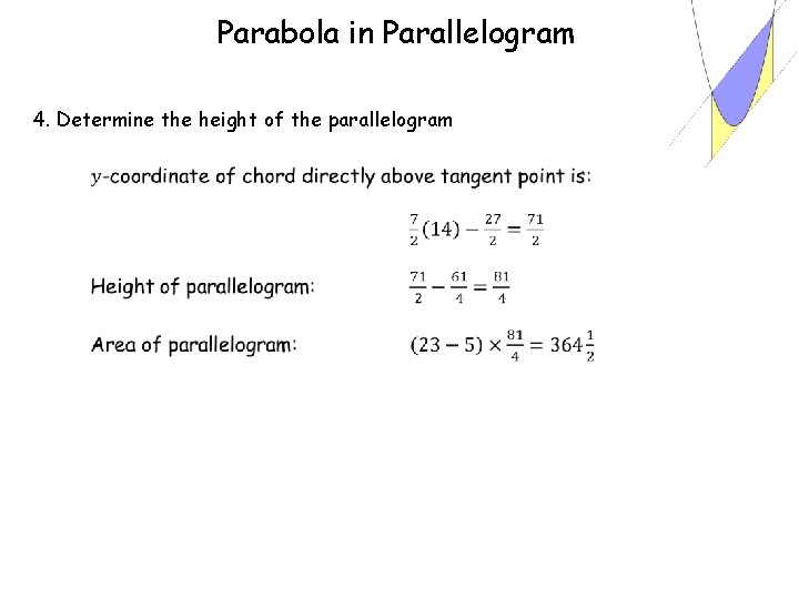 Parabola in Parallelogram 4. Determine the height of the parallelogram 