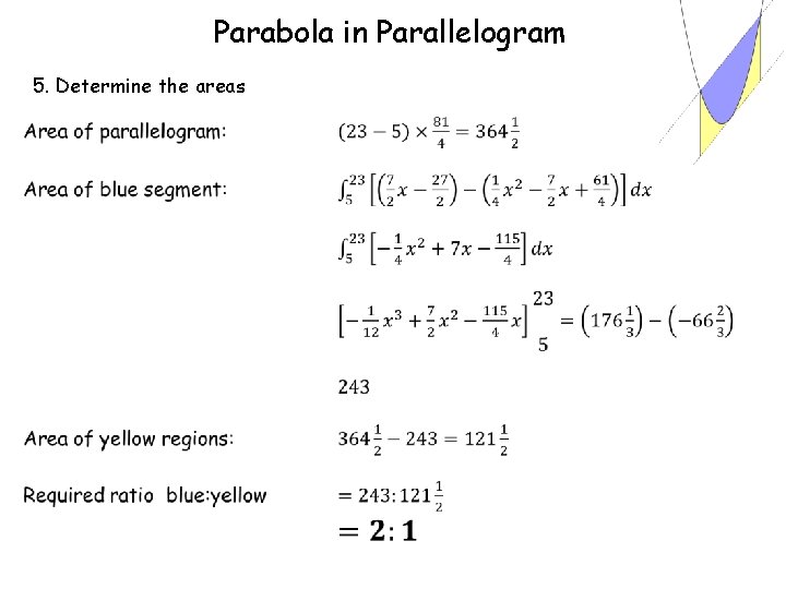 Parabola in Parallelogram 5. Determine the areas 