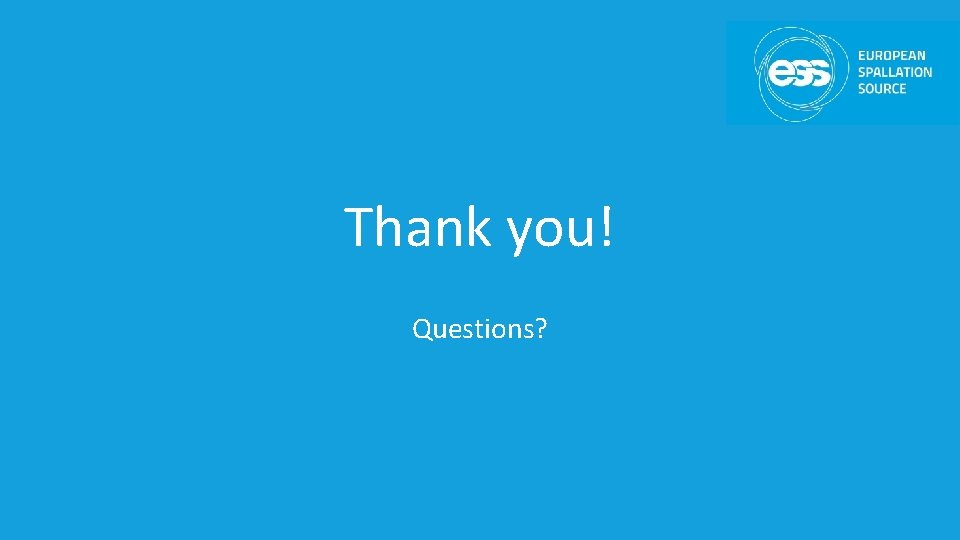 Thank you! Questions? 