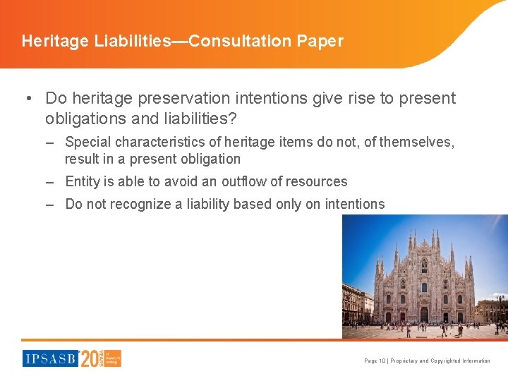 Heritage Liabilities—Consultation Paper • Do heritage preservation intentions give rise to present obligations and