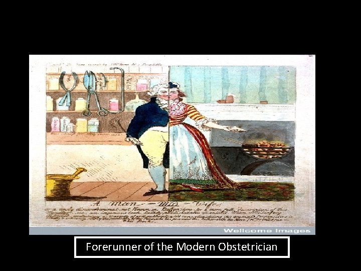 Forerunner of the Modern Obstetrician 
