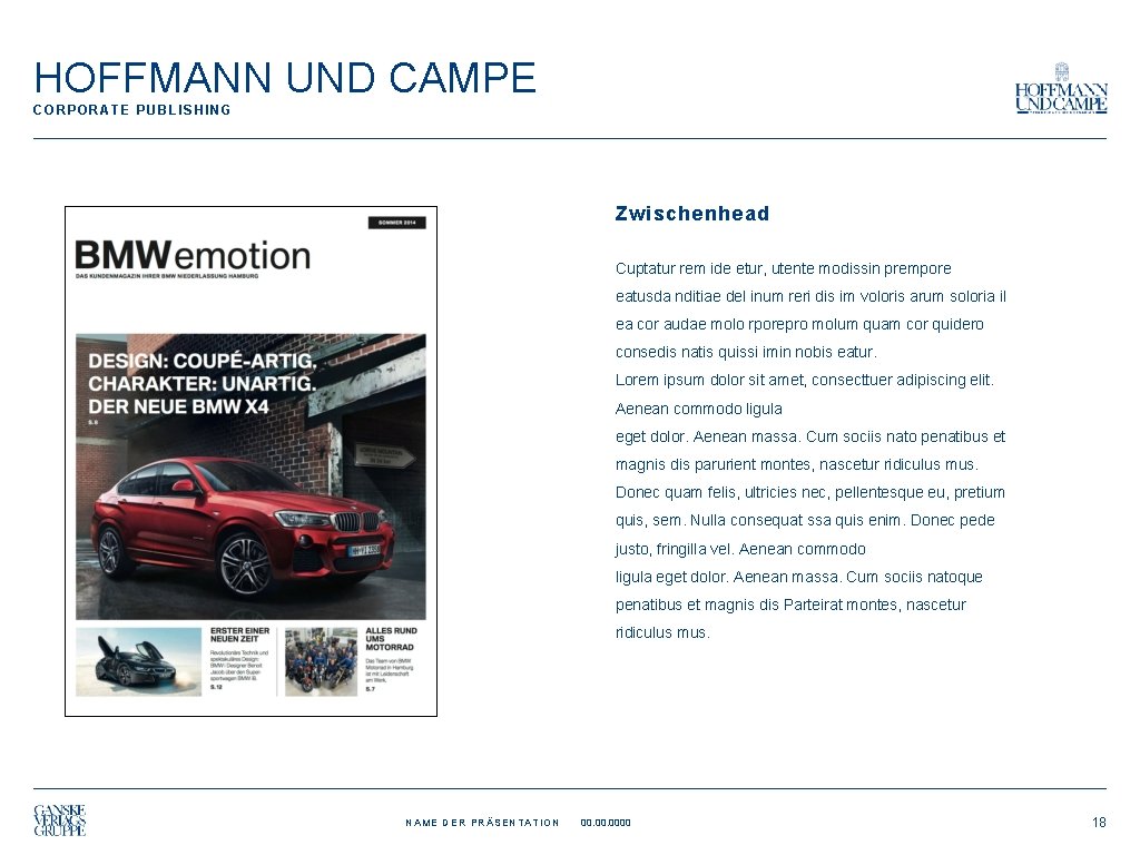 HOFFMANN UND CAMPE CORPORATE PUBLISHING Zwischenhead Cuptatur rem ide etur, utente modissin prempore eatusda