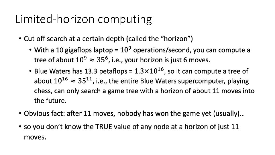 Limited-horizon computing • 
