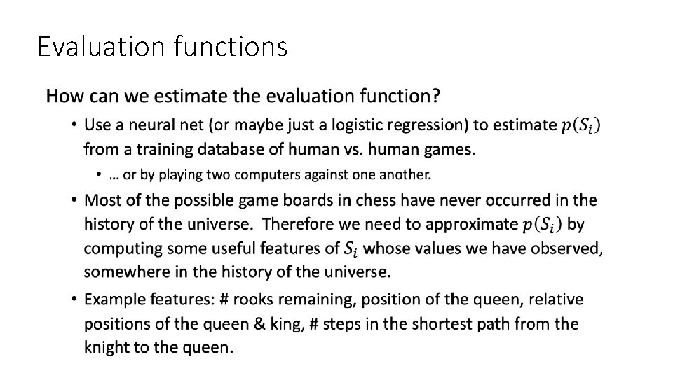 Evaluation functions • 