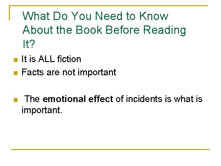 What Do You Need to Know About the Book Before Reading It? n n