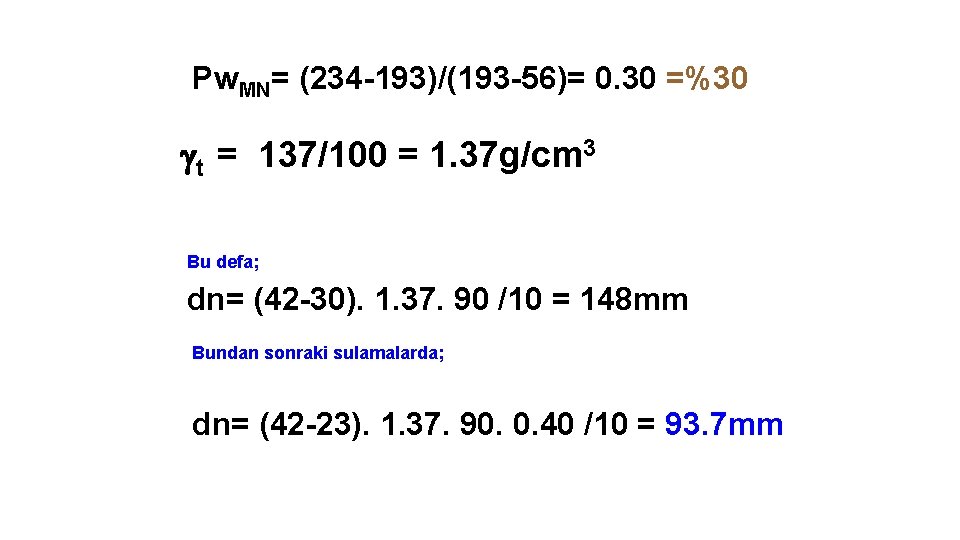 Pw. MN= (234 -193)/(193 -56)= 0. 30 =%30 t = 137/100 = 1. 37