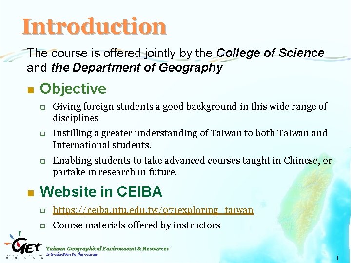 Introduction The course is offered jointly by the College of Science and the Department
