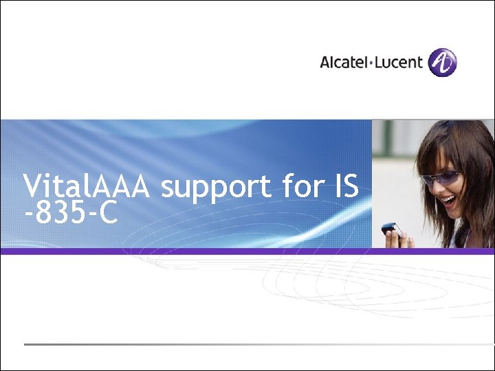 Vital. AAA support for IS -835 -C 