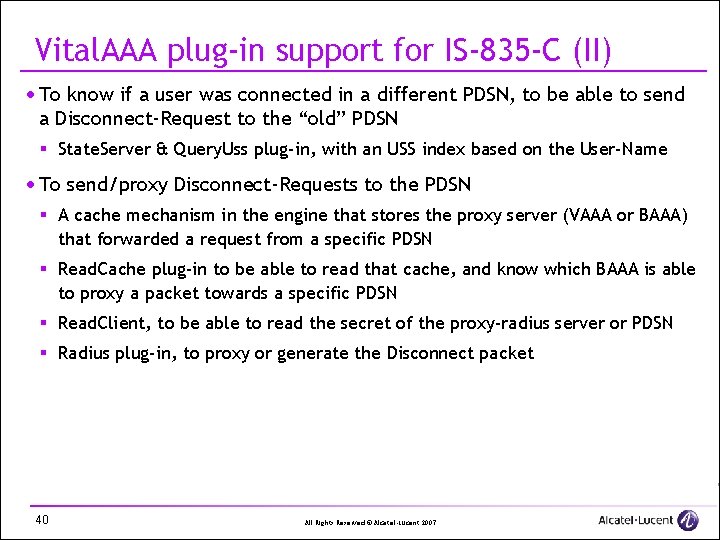 Vital. AAA plug-in support for IS-835 -C (II) · To know if a user