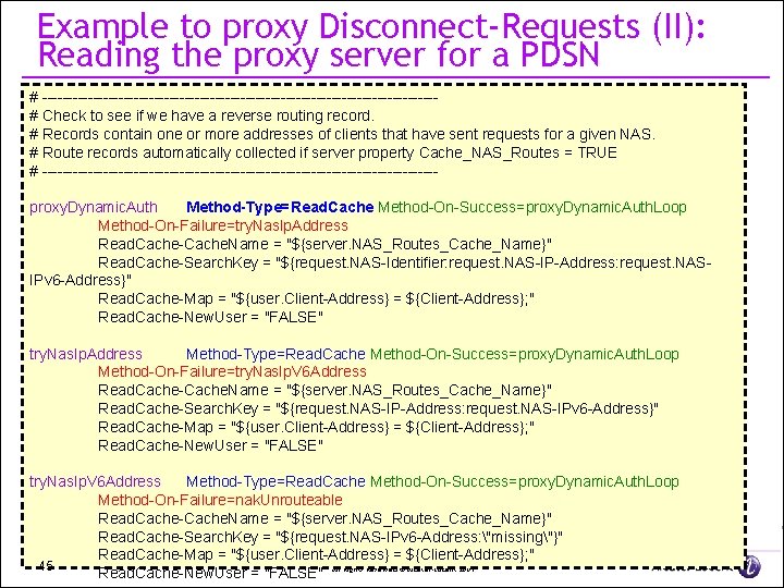 Example to proxy Disconnect-Requests (II): Reading the proxy server for a PDSN # ---------------------------------------#
