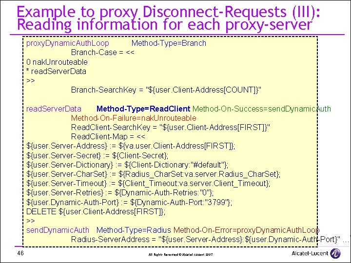 Example to proxy Disconnect-Requests (III): Reading information for each proxy-server proxy. Dynamic. Auth. Loop