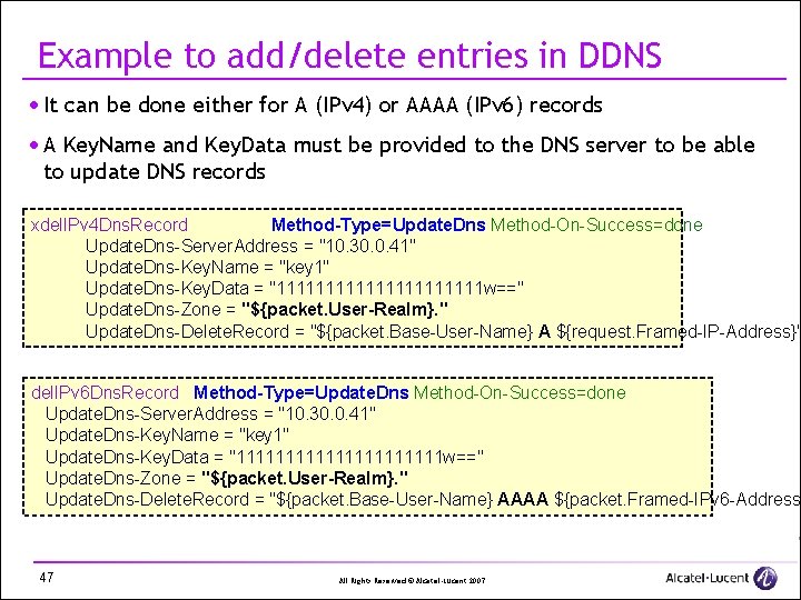 Example to add/delete entries in DDNS · It can be done either for A