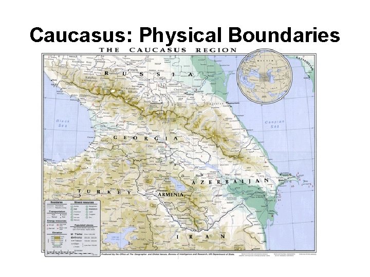 Caucasus: Physical Boundaries 