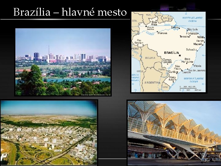 Brazília – hlavné mesto 