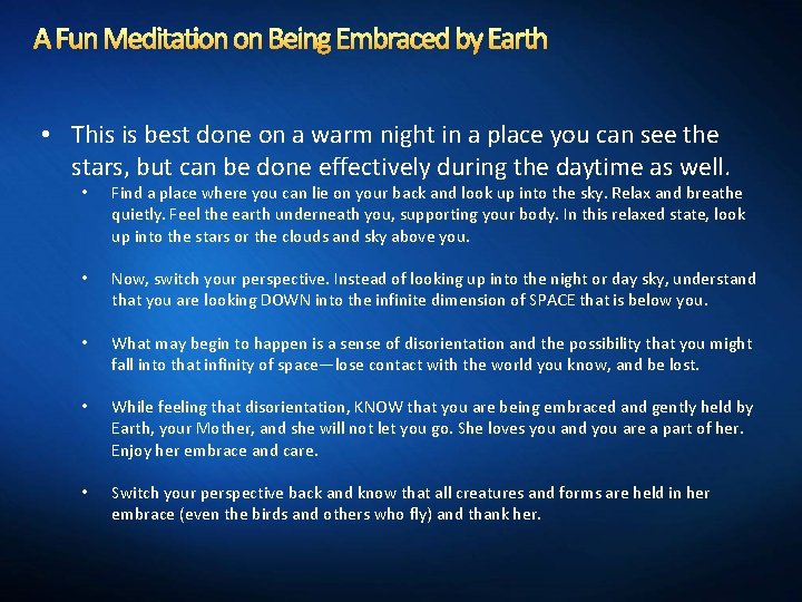A Fun Meditation on Being Embraced by Earth • This is best done on