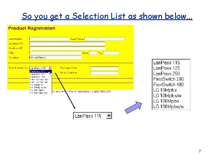 So you get a Selection List as shown below… 7 