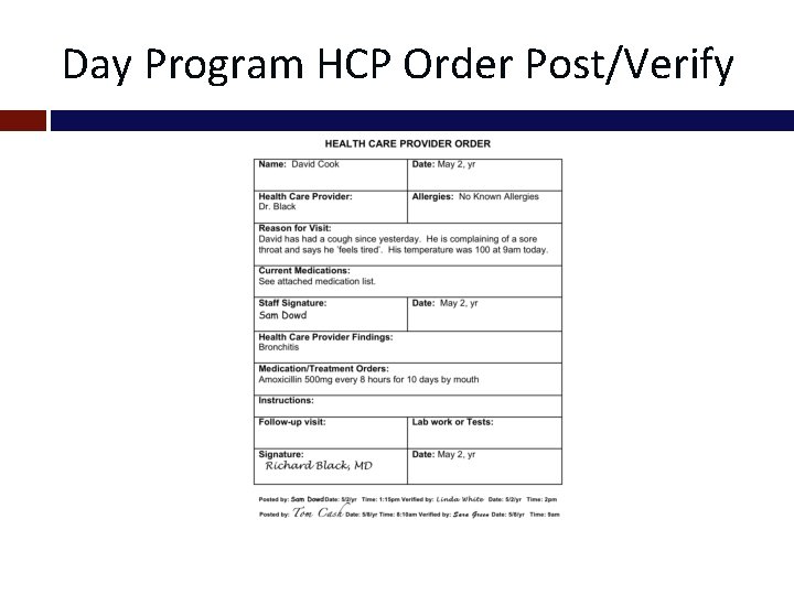Day Program HCP Order Post/Verify 