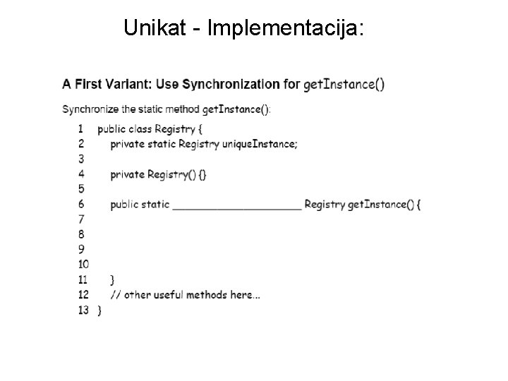 Unikat - Implementacija: 