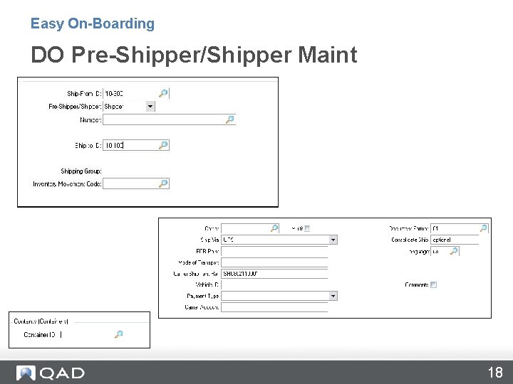 Easy On-Boarding DO Pre-Shipper/Shipper Maint 18 