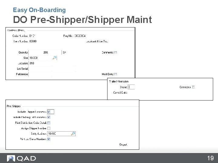 Easy On-Boarding DO Pre-Shipper/Shipper Maint 19 