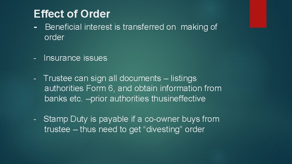 Effect of Order - Beneficial interest is transferred on making of order - Insurance