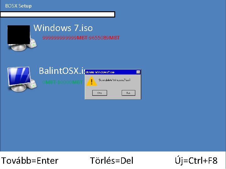 BOSX Setup Windows 7. iso 999999 MBT-9655089 MBT Balint. OSX. iso 0 MBT-10000 MBT