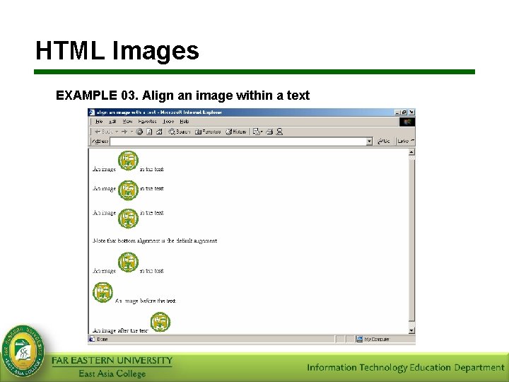 HTML Images EXAMPLE 03. Align an image within a text 