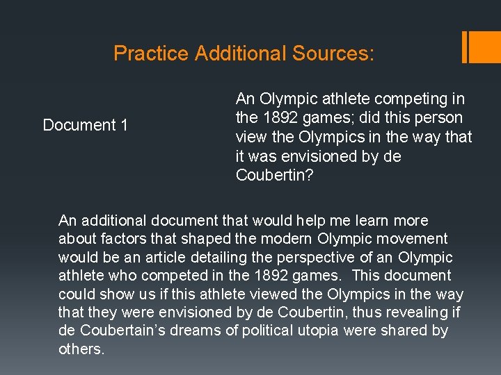 Practice Additional Sources: Document 1 An Olympic athlete competing in the 1892 games; did