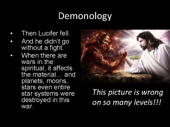 Demonology • • • Then Lucifer fell. And he didn’t go without a fight.