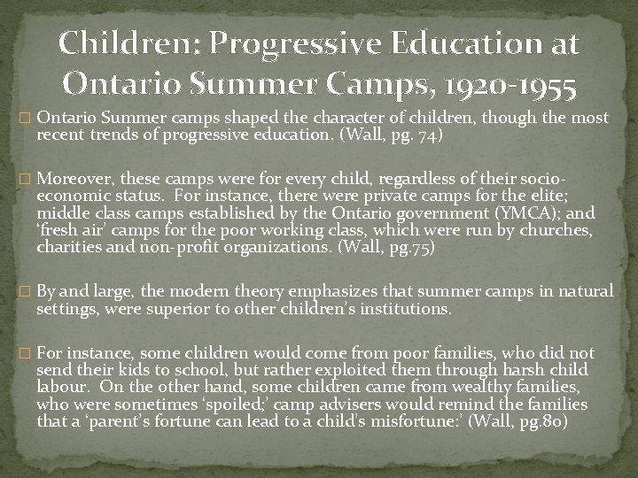 Children: Progressive Education at Ontario Summer Camps, 1920 -1955 � Ontario Summer camps shaped