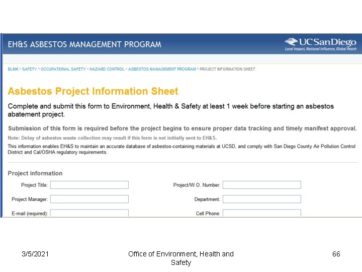 3/5/2021 Office of Environment, Health and Safety 66 