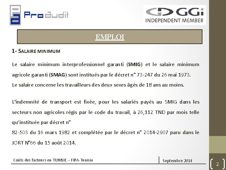 EMPLOI 1‐ SALAIRE MINIMUM Le salaire minimum interprofessionnel garanti (SMIG) et le salaire minimum