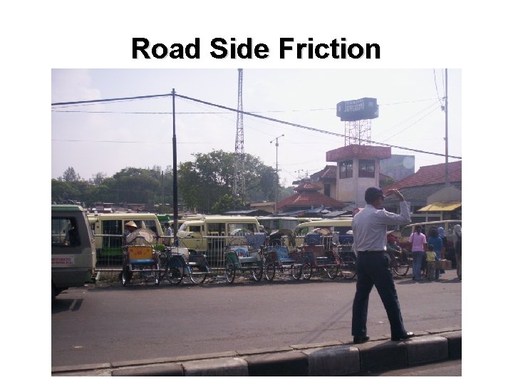 Road Side Friction 