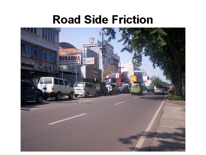 Road Side Friction 