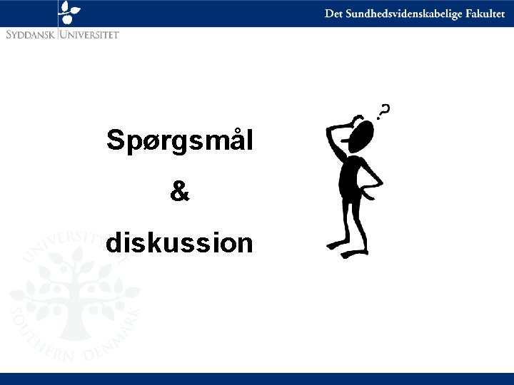 Spørgsmål & diskussion 