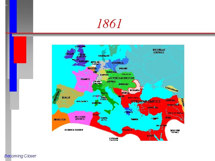 1861 Becoming Closer 