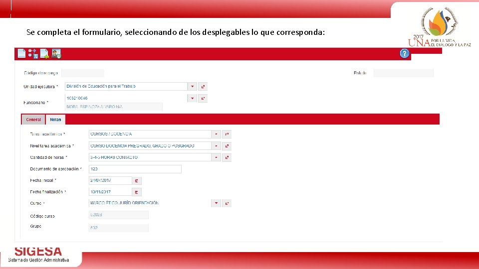 Se completa el formulario, seleccionando de los desplegables lo que corresponda: 