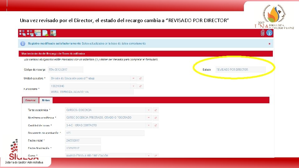Una vez revisado por el Director, el estado del recargo cambia a “REVISADO POR