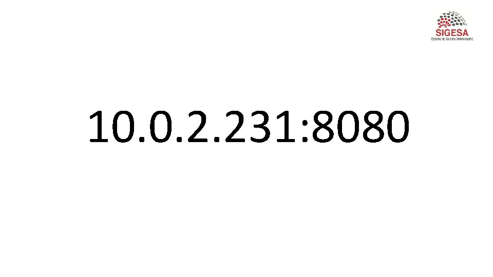 10. 0. 2. 231: 8080 