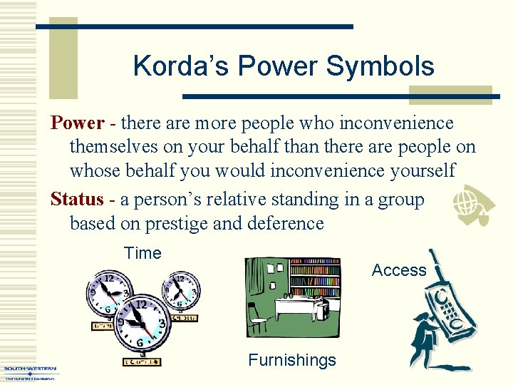 Korda’s Power Symbols Power - there are more people who inconvenience themselves on your