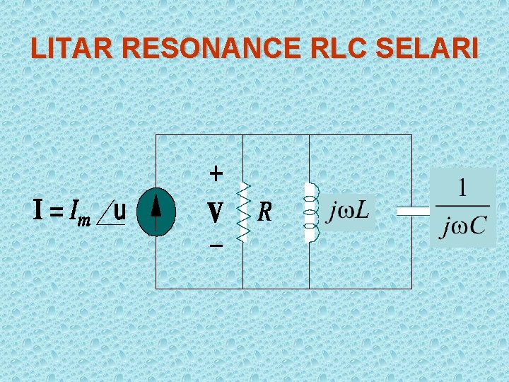 LITAR RESONANCE RLC SELARI 