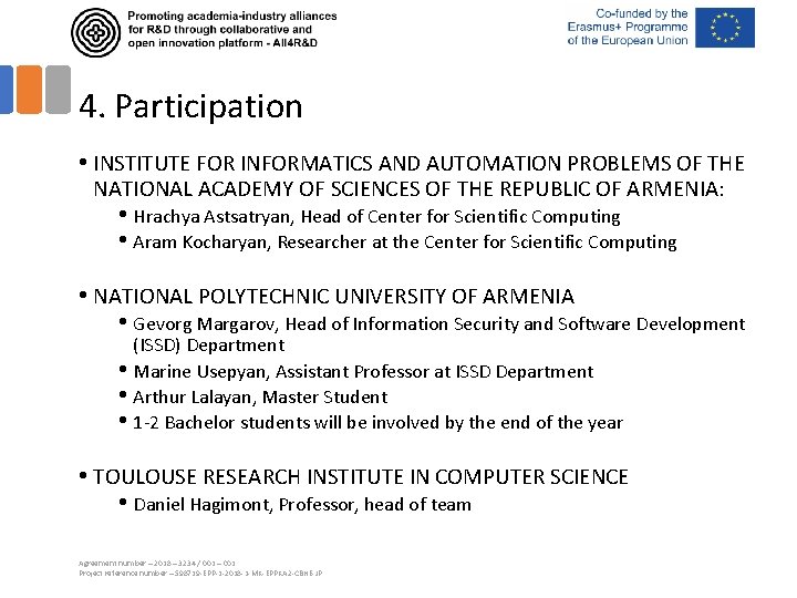 4. Participation • INSTITUTE FOR INFORMATICS AND AUTOMATION PROBLEMS OF THE NATIONAL ACADEMY OF