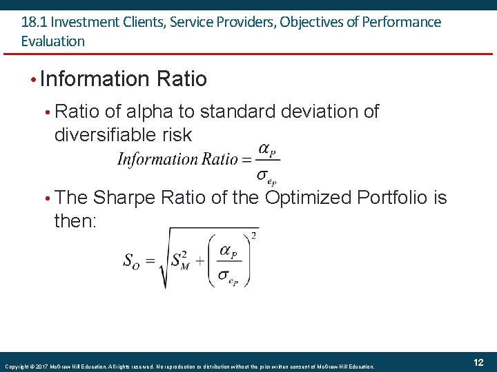 18. 1 Investment Clients, Service Providers, Objectives of Performance Evaluation • Information Ratio •