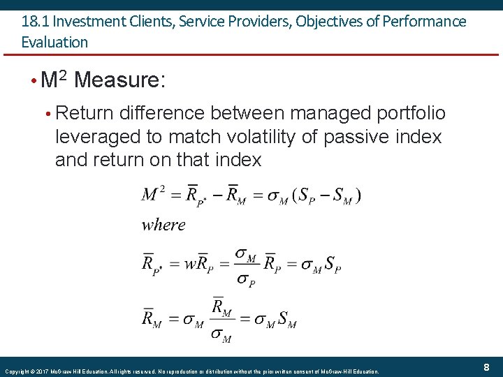 18. 1 Investment Clients, Service Providers, Objectives of Performance Evaluation • M 2 Measure: